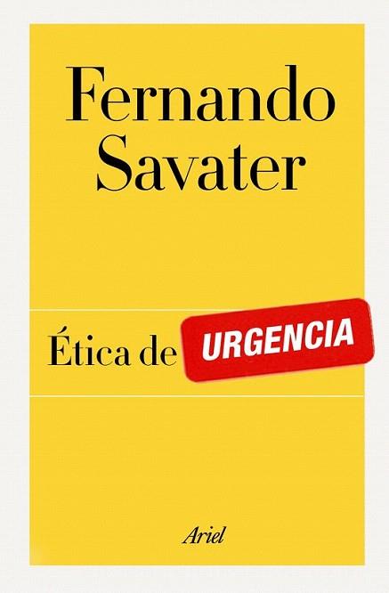 Ética de urgencia | 9788434404908 | Fernando Savater | Llibres Parcir | Llibreria Parcir | Llibreria online de Manresa | Comprar llibres en català i castellà online