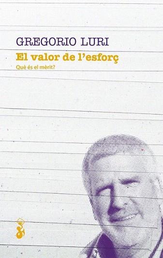 El valor de l’esforç | 9788415549659 | Luri Medrano, Gregorio | Llibres Parcir | Librería Parcir | Librería online de Manresa | Comprar libros en catalán y castellano online