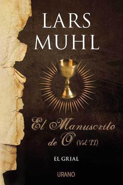 EL MANUSCRITO DE O, VOL. II | 9788479532239 | MUHL, LARS | Llibres Parcir | Llibreria Parcir | Llibreria online de Manresa | Comprar llibres en català i castellà online