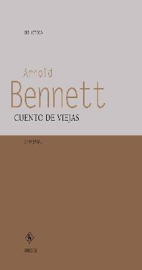 CUENTO DE VIEJAS biblioteca universal gredos | 9788424927554 | ARNOLD BENNETT | Llibres Parcir | Llibreria Parcir | Llibreria online de Manresa | Comprar llibres en català i castellà online