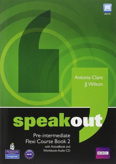 SPEAKOUT PREINTERMEDIATE FLEXI COURSEBOOK 2 PACK | 9781408292020 | CLARE, ANTONIA | Llibres Parcir | Llibreria Parcir | Llibreria online de Manresa | Comprar llibres en català i castellà online