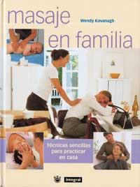 MASAJE EN FAMILIA | 9788479018702 | KAVANAGH | Llibres Parcir | Llibreria Parcir | Llibreria online de Manresa | Comprar llibres en català i castellà online