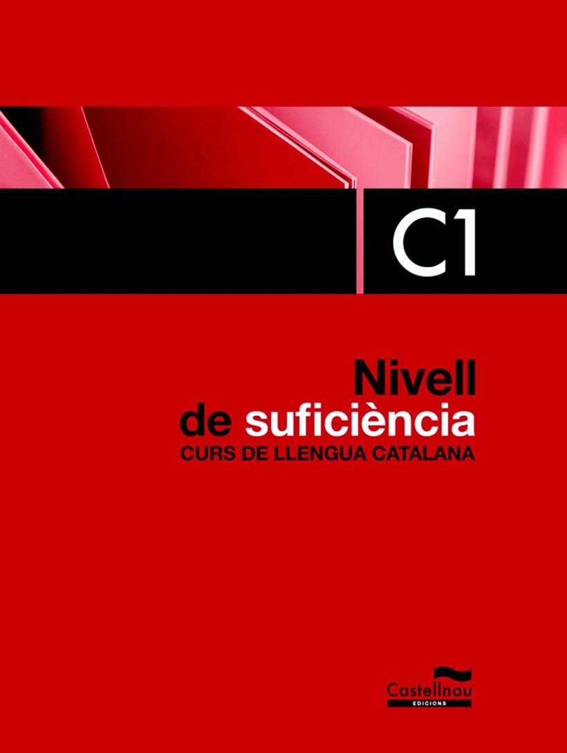 NIVELL DE SUFICIÈNCIA. C1. CURS DE LLENGUA CATALANA | 9788498048711 | BADIA PUJOL, JOAN | Llibres Parcir | Llibreria Parcir | Llibreria online de Manresa | Comprar llibres en català i castellà online