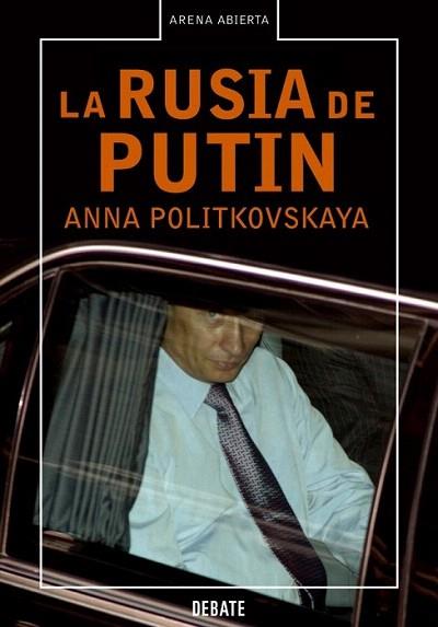 LA RUSIA DE PUTIN | 9788483066201 | POLITKOVSKAYA | Llibres Parcir | Llibreria Parcir | Llibreria online de Manresa | Comprar llibres en català i castellà online