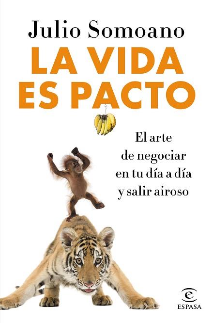 LA VIDA ES PACTO | 9788467051483 | SOMOANO, JULIO | Llibres Parcir | Llibreria Parcir | Llibreria online de Manresa | Comprar llibres en català i castellà online