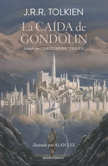 LA CAÍDA DE GONDOLIN | 9788445017067 | TOLKIEN, J. R. R. | Llibres Parcir | Llibreria Parcir | Llibreria online de Manresa | Comprar llibres en català i castellà online