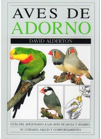 AVES DE ADORNO | 9788428209342 | ALDERTON | Llibres Parcir | Llibreria Parcir | Llibreria online de Manresa | Comprar llibres en català i castellà online