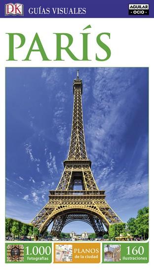 PARÍS (GUÍAS VISUALES) | 9788403516410 | VARIOS AUTORES | Llibres Parcir | Llibreria Parcir | Llibreria online de Manresa | Comprar llibres en català i castellà online