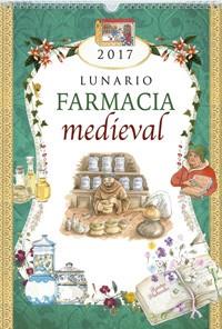 LUNARIO FARMACIA MEDIEVAL 2017 | 9788490871164 | VV.AA | Llibres Parcir | Llibreria Parcir | Llibreria online de Manresa | Comprar llibres en català i castellà online