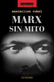 MARX SIN MITO | 9788480635639 | RUBEL | Llibres Parcir | Llibreria Parcir | Llibreria online de Manresa | Comprar llibres en català i castellà online