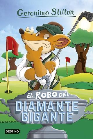 EL ROBO DEL DIAMANTE GIGANTE | 9788408151296 | GERONIMO STILTON | Llibres Parcir | Llibreria Parcir | Llibreria online de Manresa | Comprar llibres en català i castellà online