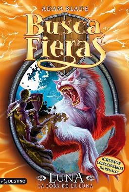 BUSCA FIERAS 22. LUNA LA LOBA DE LA LUNA | 9788408113355 | BLADE, ADAM | Llibres Parcir | Llibreria Parcir | Llibreria online de Manresa | Comprar llibres en català i castellà online