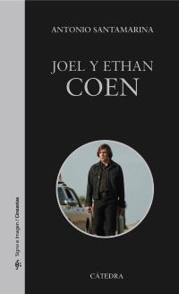 Joel y Ethan Coen | 9788437630427 | Santamarina Alcón, Antonio | Llibres Parcir | Llibreria Parcir | Llibreria online de Manresa | Comprar llibres en català i castellà online