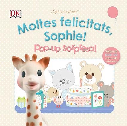 MOLTES FELICITATS, SOPHIE! POP UP SORPRESA! | 9780241246177 | VARIOS AUTORES | Llibres Parcir | Llibreria Parcir | Llibreria online de Manresa | Comprar llibres en català i castellà online