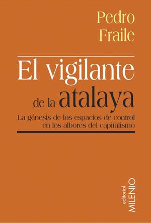 EL VIGILANTE DE LA ATALAYA | 9788497431484 | FRAILE | Llibres Parcir | Llibreria Parcir | Llibreria online de Manresa | Comprar llibres en català i castellà online