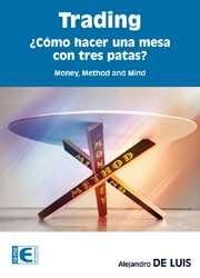 TRADING ¿CÓMO HACER UNA MESA CON TRES PATAS? | 9788499645650 | DE LUIS,ALEJANDRO | Llibres Parcir | Llibreria Parcir | Llibreria online de Manresa | Comprar llibres en català i castellà online