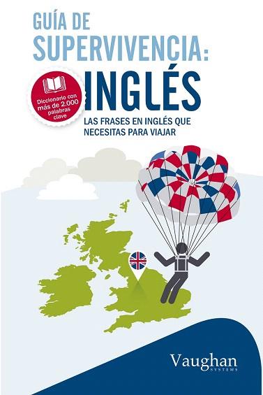 GUÍA DE SUPERVIVENCIA : INGLÉS | 9788416094899 | MACCARTHY, JUSTIN | Llibres Parcir | Librería Parcir | Librería online de Manresa | Comprar libros en catalán y castellano online