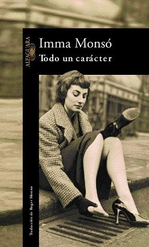 TODO UN CARACTER | 9788420442471 | IMMA MONSO | Llibres Parcir | Llibreria Parcir | Llibreria online de Manresa | Comprar llibres en català i castellà online