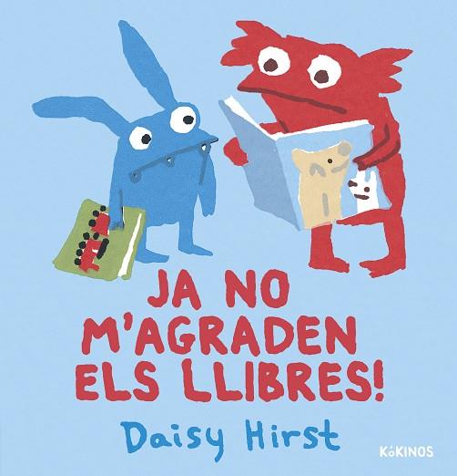 JA NO M'AGRADEN ELS LLIBRES | 9788419475459 | HIRST, DAISY | Llibres Parcir | Llibreria Parcir | Llibreria online de Manresa | Comprar llibres en català i castellà online