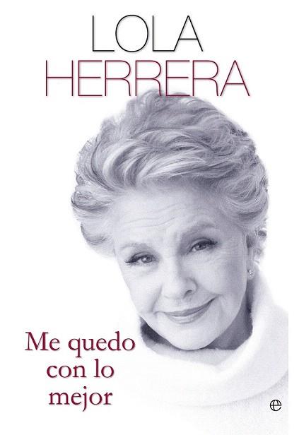 ME QUEDO CON LO MEJOR | 9788499708959 | HERRERA ARRANZ, DOLORES | Llibres Parcir | Llibreria Parcir | Llibreria online de Manresa | Comprar llibres en català i castellà online