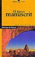 EL DARRER MANUSCRIT | 9788424682729 | GALICIA | Llibres Parcir | Llibreria Parcir | Llibreria online de Manresa | Comprar llibres en català i castellà online