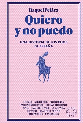 QUIERO Y NO PUEDO | 9788410025233 | PELÁEZ, RAQUEL | Llibres Parcir | Llibreria Parcir | Llibreria online de Manresa | Comprar llibres en català i castellà online