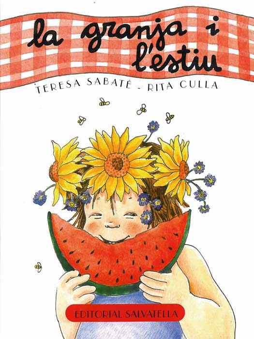 LA GRANJA I L'ESTIU | 9788484123897 | SABATÉ RODIÉ, TERESA | Llibres Parcir | Llibreria Parcir | Llibreria online de Manresa | Comprar llibres en català i castellà online