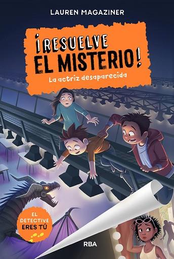 ¡RESUELVE EL MISTERIO! 2. LA ACTRIZ DESAPARECIDA | 9788427219595 | MAGAZINER LAUREN | Llibres Parcir | Llibreria Parcir | Llibreria online de Manresa | Comprar llibres en català i castellà online