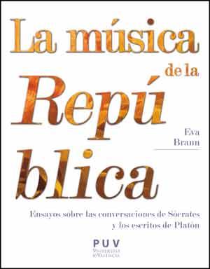 LA MÚSICA DE LA REPÚBLICA | 9788437098296 | BRANN, EVA | Llibres Parcir | Llibreria Parcir | Llibreria online de Manresa | Comprar llibres en català i castellà online