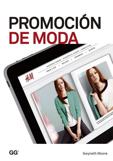 PROMOCIÓN DE MODA | 9788425224775 | MOORE, GWYNETH | Llibres Parcir | Llibreria Parcir | Llibreria online de Manresa | Comprar llibres en català i castellà online