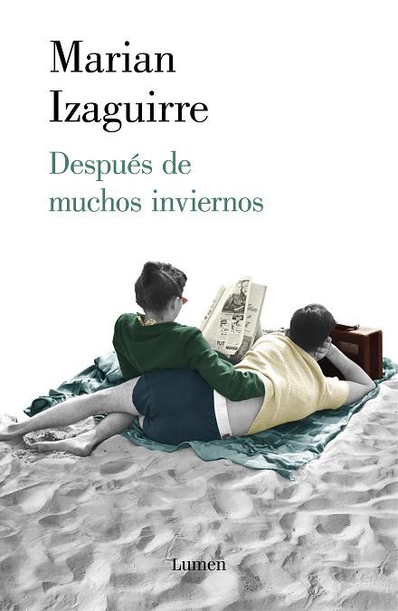 DESPUÉS DE MUCHOS INVIERNOS | 9788426406453 | IZAGUIRRE, MARIAN | Llibres Parcir | Llibreria Parcir | Llibreria online de Manresa | Comprar llibres en català i castellà online