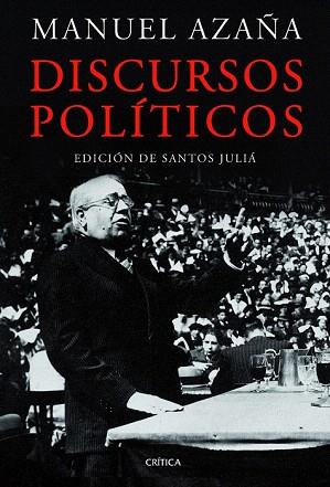 Discursos políticos | 9788498923087 | Manuel Azaña | Llibres Parcir | Llibreria Parcir | Llibreria online de Manresa | Comprar llibres en català i castellà online