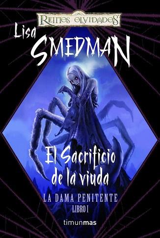 EL SACRIFICIO DE LA VIUDA LA DAMA PENITENTE LIBRO I | 9788448037970 | SMEDMAN LISA | Llibres Parcir | Llibreria Parcir | Llibreria online de Manresa | Comprar llibres en català i castellà online