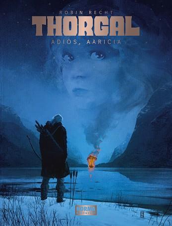 THORGAL. ADIOS AARICIA | 9788467964677 | RECHT, ROBIN | Llibres Parcir | Librería Parcir | Librería online de Manresa | Comprar libros en catalán y castellano online