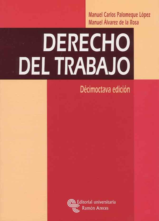 DERECHO DEL TRABAJO 18 EDIC | 9788480049986 | Llibres Parcir | Llibreria Parcir | Llibreria online de Manresa | Comprar llibres en català i castellà online