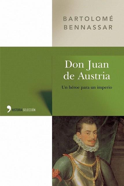 DON JUAN DE AUSTRIA | 9788484603757 | BENNASSAR | Llibres Parcir | Llibreria Parcir | Llibreria online de Manresa | Comprar llibres en català i castellà online