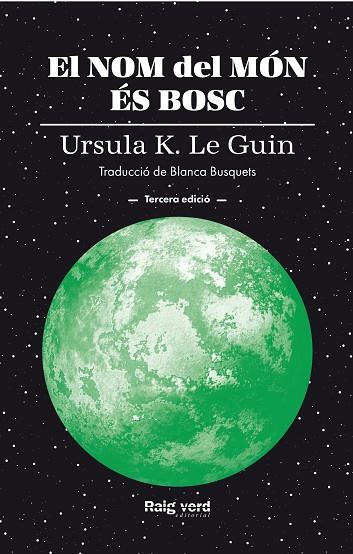 EL NOM DEL MÓN ÉS BOSC | 9788410487987 | LE GUIN, URSULA K. | Llibres Parcir | Librería Parcir | Librería online de Manresa | Comprar libros en catalán y castellano online