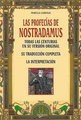 LAS PROFECIAS DE NOSTRADAMUS | 9788431529178 | CORVAJA | Llibres Parcir | Llibreria Parcir | Llibreria online de Manresa | Comprar llibres en català i castellà online