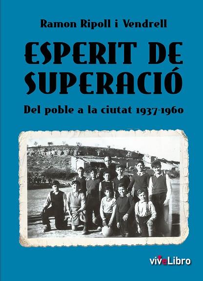 ESPERIT DE SUPERACIÓ | 9788417806484 | RIPOLL I VENDRELL, RAMON | Llibres Parcir | Llibreria Parcir | Llibreria online de Manresa | Comprar llibres en català i castellà online