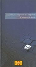 chemin de Saint-Jacques-de-Compostelle. De Montserrat à Alcarras/Le | 9788439383376 | Marsal , Carme/Domínguez , Rafa | Llibres Parcir | Llibreria Parcir | Llibreria online de Manresa | Comprar llibres en català i castellà online