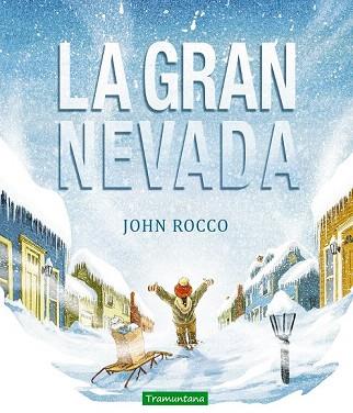 LA GRAN NEVADA | 9788494284298 | Llibres Parcir | Llibreria Parcir | Llibreria online de Manresa | Comprar llibres en català i castellà online