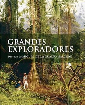 GRANDES EXPLORADORES prologo Miguel de la Quadra Salcedo | 9788481564808 | Llibres Parcir | Llibreria Parcir | Llibreria online de Manresa | Comprar llibres en català i castellà online