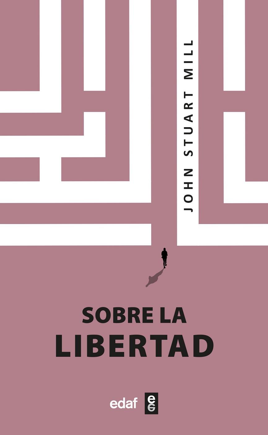 SOBRE LA LIBERTAD | 9788441441620 | MILL, JOHN STUART | Llibres Parcir | Llibreria Parcir | Llibreria online de Manresa | Comprar llibres en català i castellà online