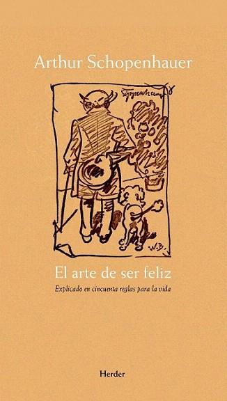 El arte de ser feliz | 9788425426285 | Schopenhauer, Arthur | Llibres Parcir | Librería Parcir | Librería online de Manresa | Comprar libros en catalán y castellano online