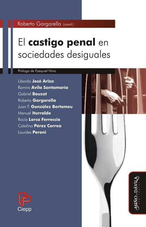 CASTIGO PENAL EN SOCIEDADES DESIGUALES | PODI130172 | GARGARELLA  ROBERTO | Llibres Parcir | Llibreria Parcir | Llibreria online de Manresa | Comprar llibres en català i castellà online