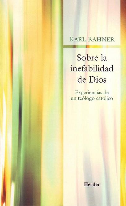 SOBRE LA INEFABILIDAD DE DIOS | 9788425424106 | RAHNER | Llibres Parcir | Librería Parcir | Librería online de Manresa | Comprar libros en catalán y castellano online