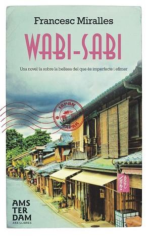 WABI-SABI | 9788415645009 | MIRALLES CONTIJOCH, FRANCESC | Llibres Parcir | Llibreria Parcir | Llibreria online de Manresa | Comprar llibres en català i castellà online