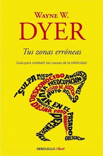 TUS ZONAS ERRONEAS debolsillo | 9788499085524 | DYER WAYNE | Llibres Parcir | Llibreria Parcir | Llibreria online de Manresa | Comprar llibres en català i castellà online