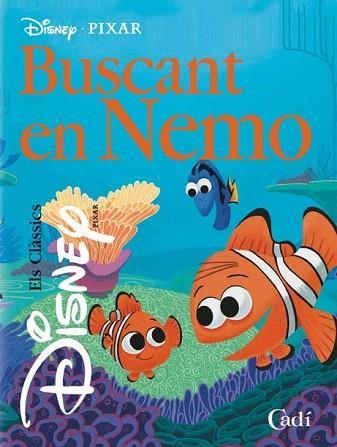 BUSCANT EN NEMO | 9788447410798 | CLASSICS DISNEY | Llibres Parcir | Llibreria Parcir | Llibreria online de Manresa | Comprar llibres en català i castellà online