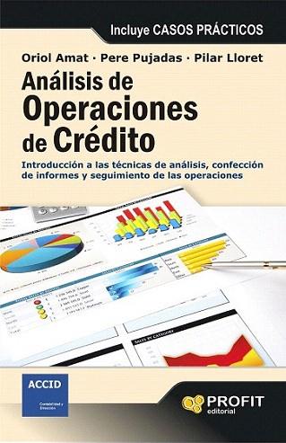 Análisis de operaciones de crédito | 9788415330745 | Amat Salas, Oriol/Lloret Millan, Pilar/Pujades Alsina, Pere | Llibres Parcir | Llibreria Parcir | Llibreria online de Manresa | Comprar llibres en català i castellà online